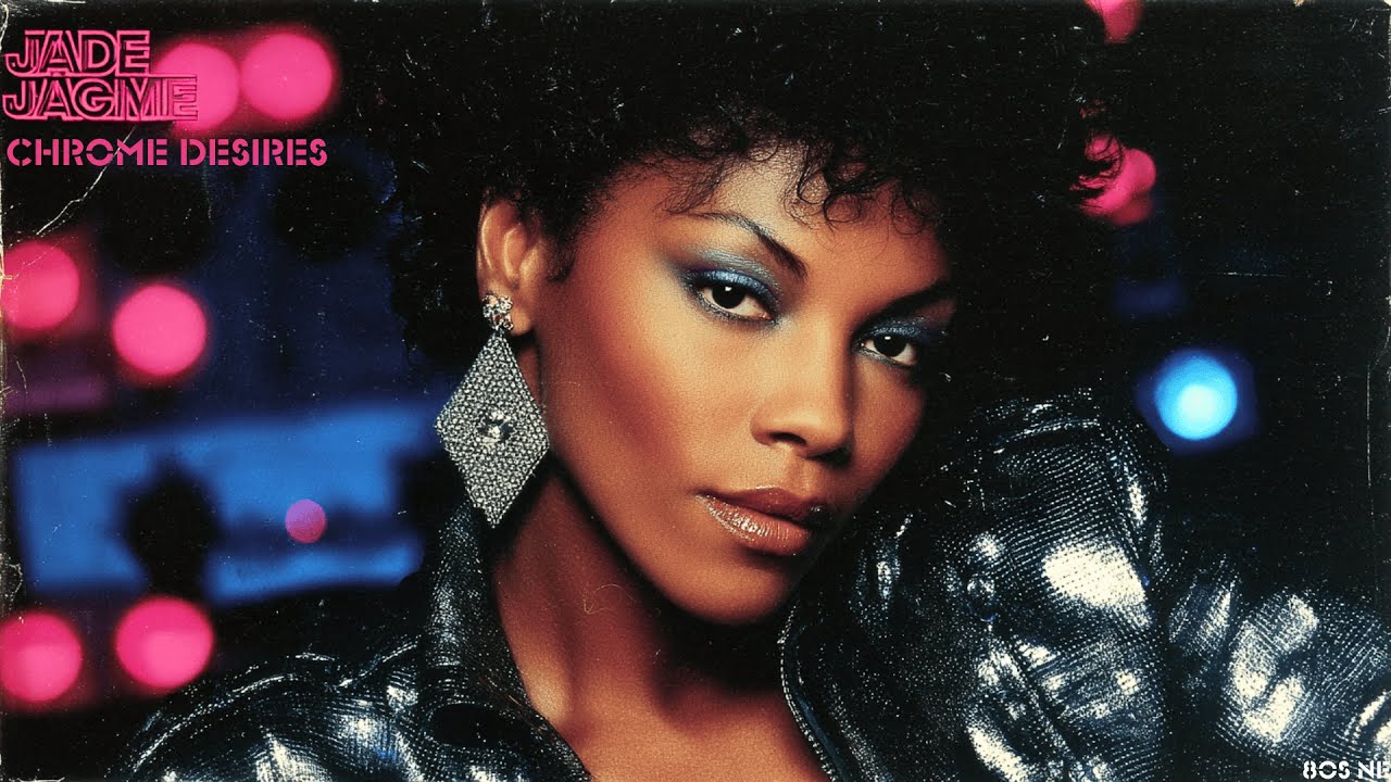 Jade Jagger - Chrome Desires (1985 Urban Funk / Dance-Pop)