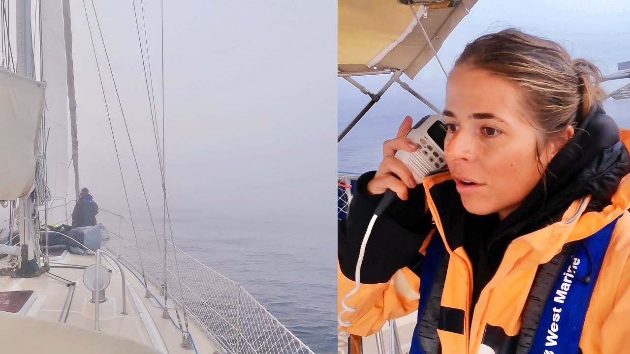 NO RADAR & Pea Soup Fog: Sailing From Newport to Crescent City [Making Our Way Ep 36]