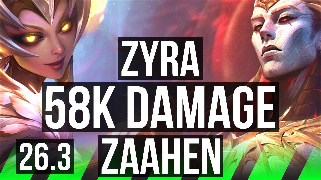 ZYRA vs ZAAHEN (JGL) | 58K damage | EUW Challenger | 26.3