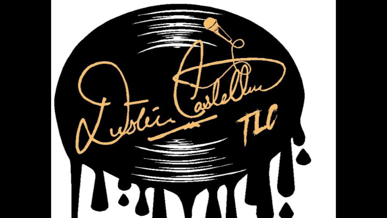 TLC - Dustin Castellow