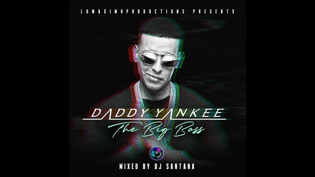 Lo Mejor de Daddy Yankee: Todos Sus Éxitos | The Best of Daddy Yankee