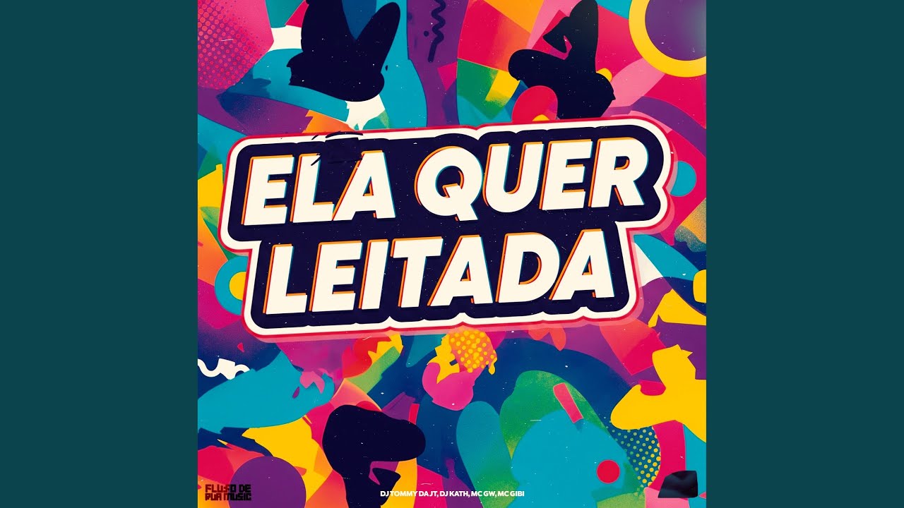 Ela Quer Leitada