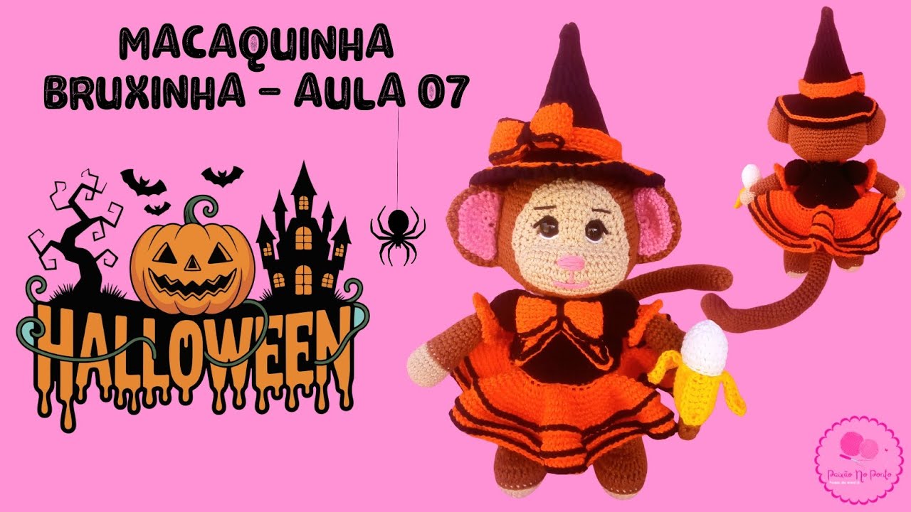 💖 MACAQUINHA BRUXINHA - AULA 07 》Como fazer macaco de crochê 》Como fazer Amigurumis 