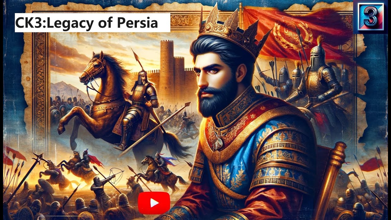 Crusader Kings III - Legacy of Persia - Episode 3