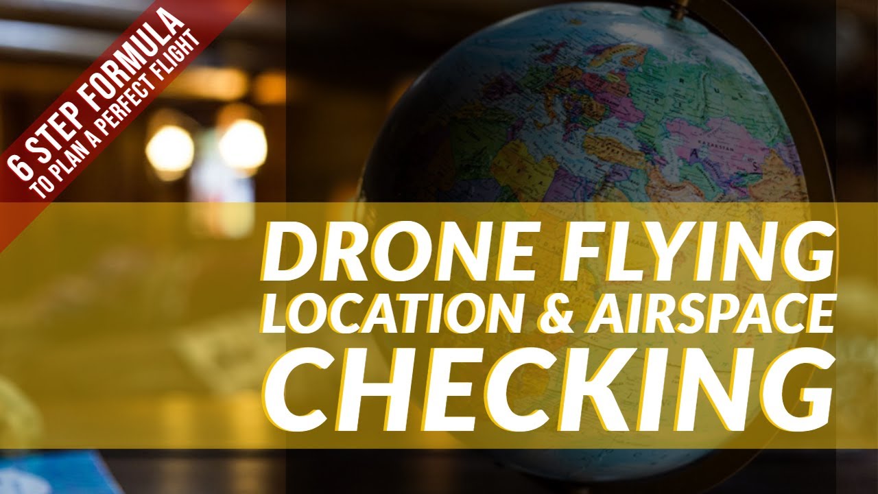 How to check your Drone flying location
