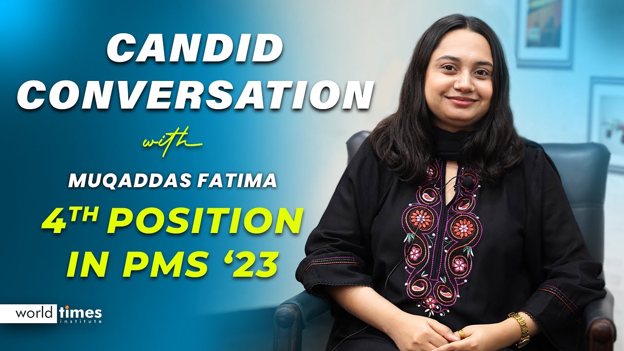 From Dreams to PMS Glory | The Success Story of Muqaddas Fatima (4th Position) | World Times