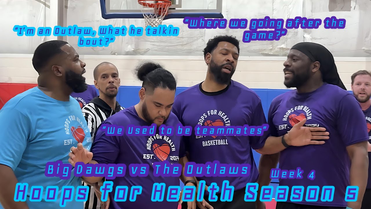 Hoops for Health Season 5 Week 4: Big Dawgs vs The Outlaws (IT GOT HEATED…) [2/28/26]