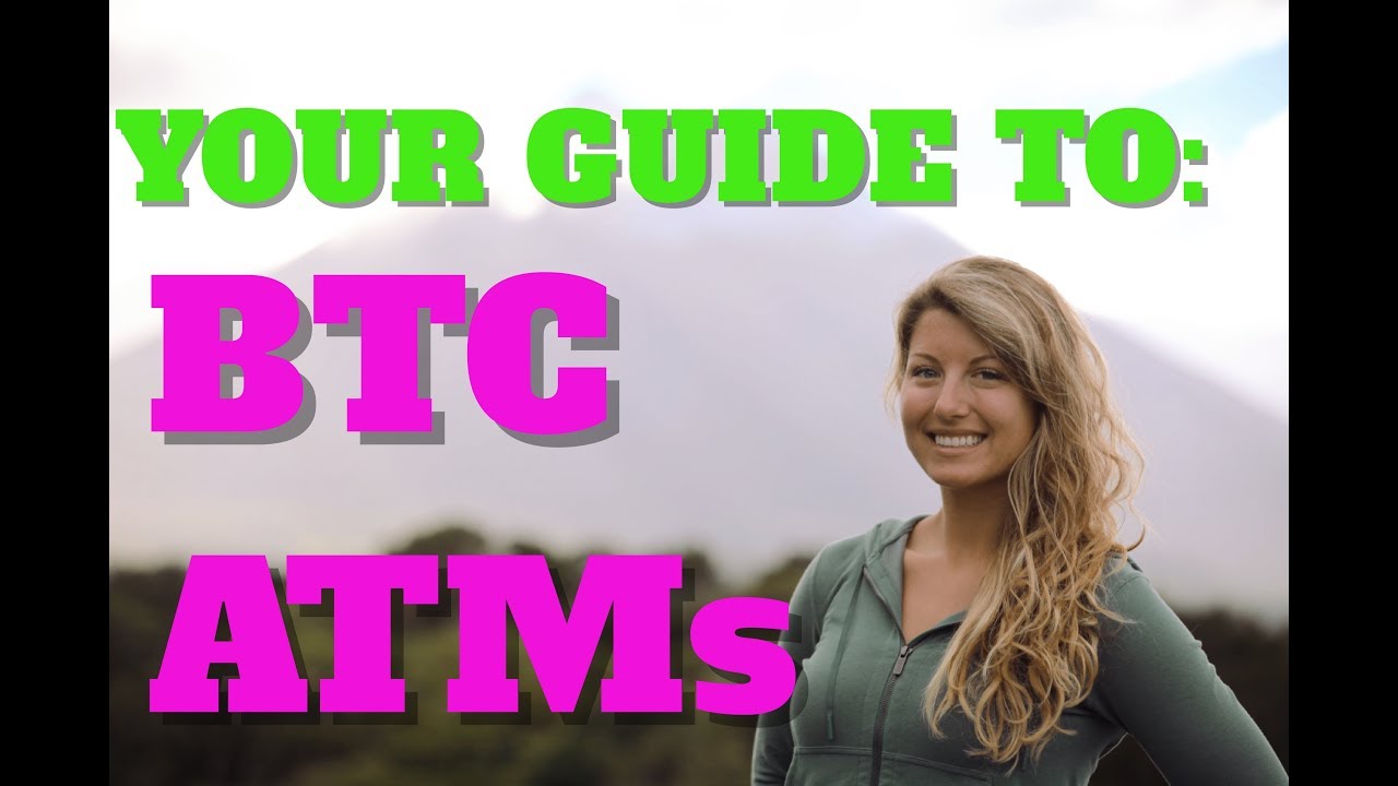 Your Guide to BTC ATMs