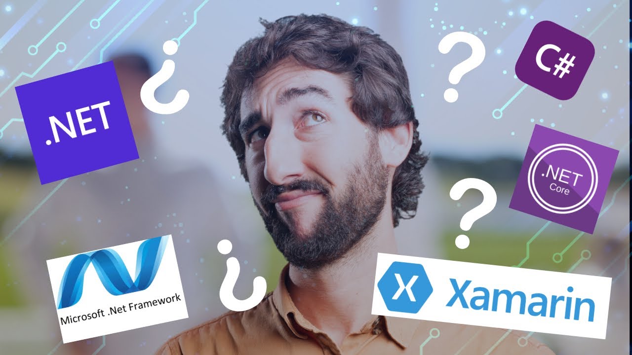 &iquest;Qu&eacute; es .Net Framework, Xamarin, .Net Core, .Net, C#, F#, VB .Net?