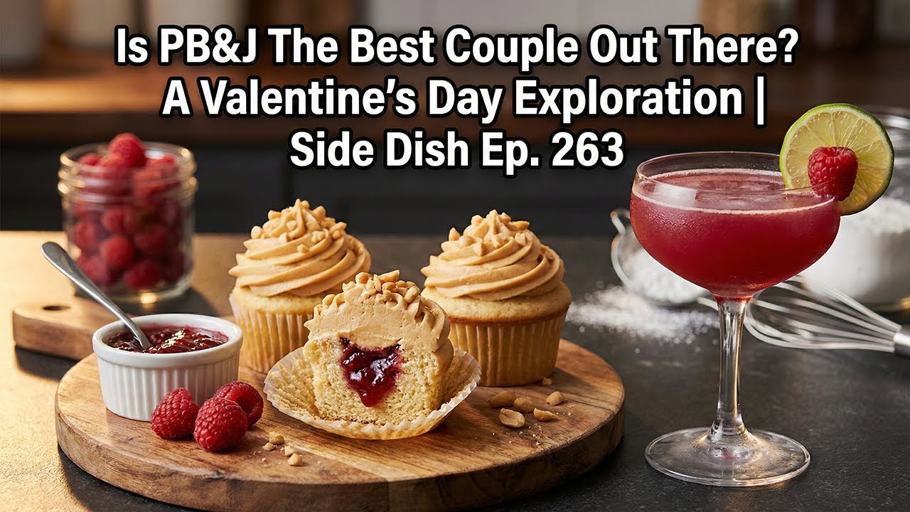 Is PB&J The Best Couple Out There? A Valentine's Day Exploration | Ep. 263