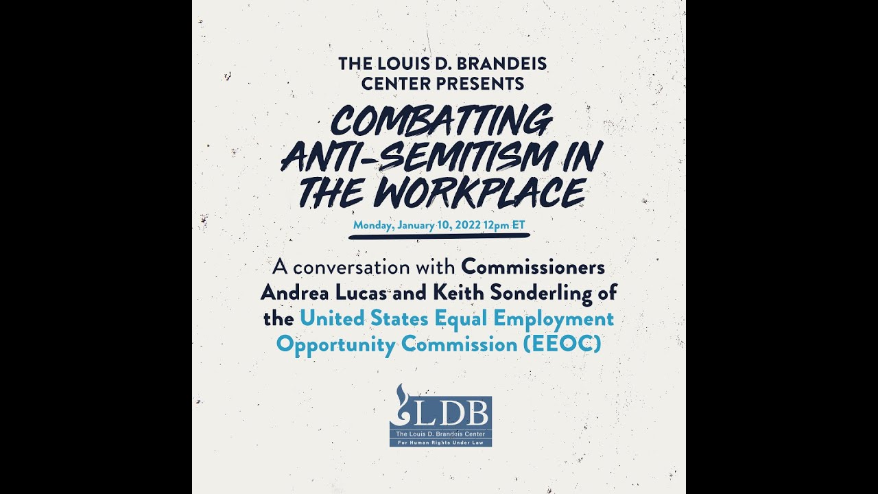 Combatting Anti-Semitism in the Workplace | Monday, January 10, 2022