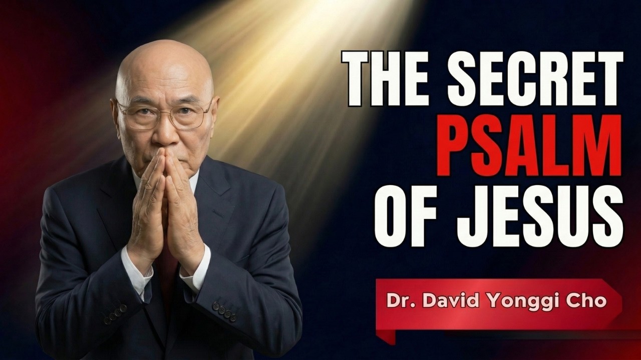 The Psalm Jesus Prayed in Secret — Your Pastor Never Mentioned It!