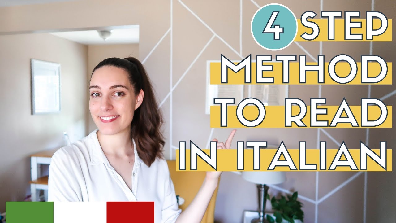 4 STEP METHOD TO READ in Italian (and any other foreign language!) || italianbites