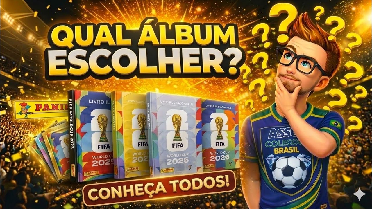 CONHE&Ccedil;A os &Aacute;LBUNS de FIGURINHAS da COPA DO MUNDO 2026 - DECIDA qual deles COMPRAR!