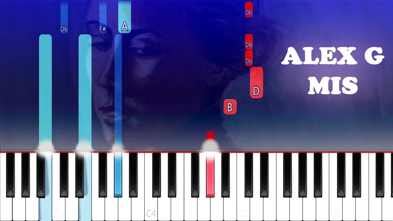 How to Play - Alex G - Mis (Piano Tutorial)