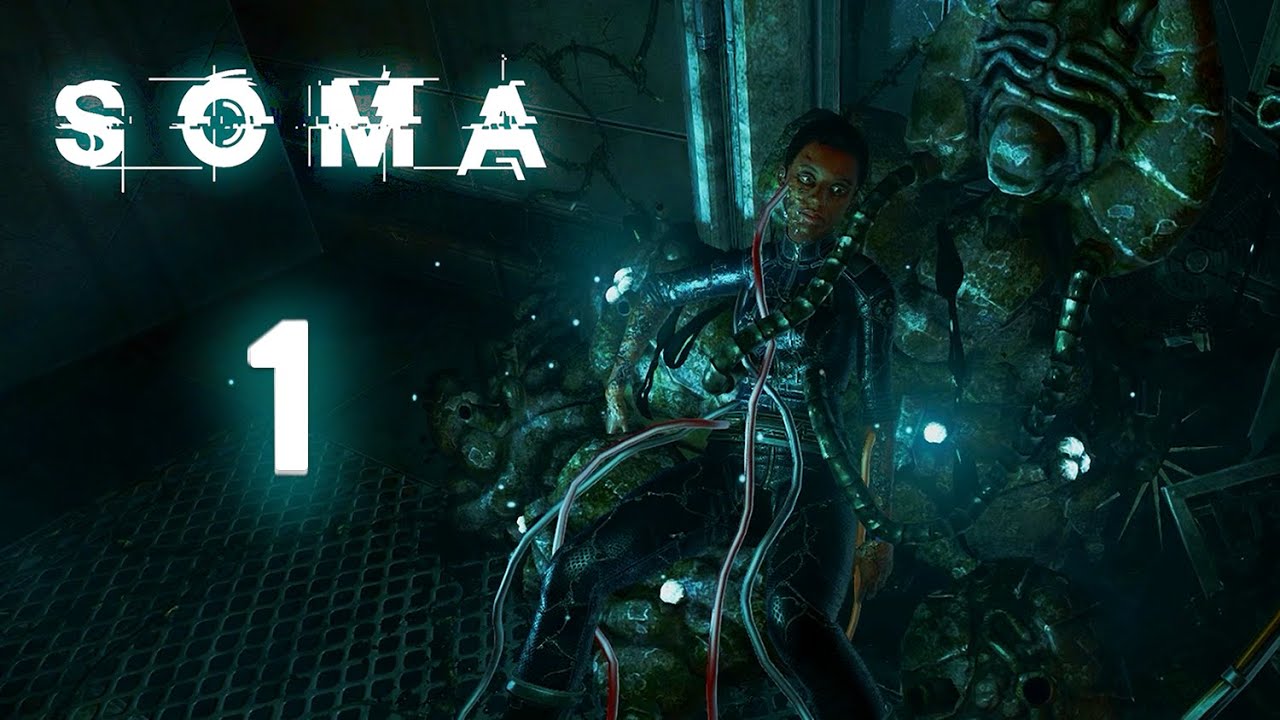 This horror game is legendary - [SOMA part 1]