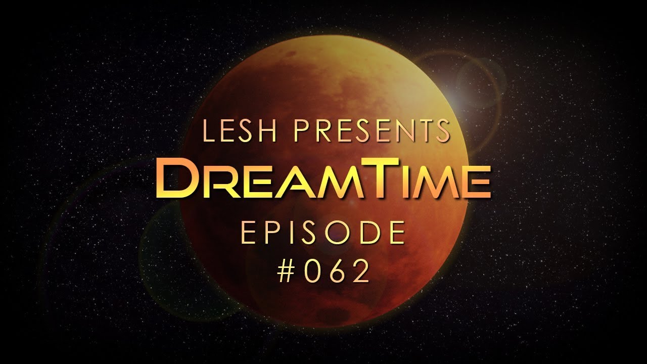 ♫ DreamTime #62 (Melodic Progressive House Mix)