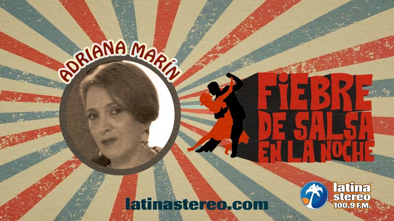 LATINA STEREO🌴| FIEBRE DE SALSA EN LA NOCHE | ADRIAN MAR&Iacute;N 