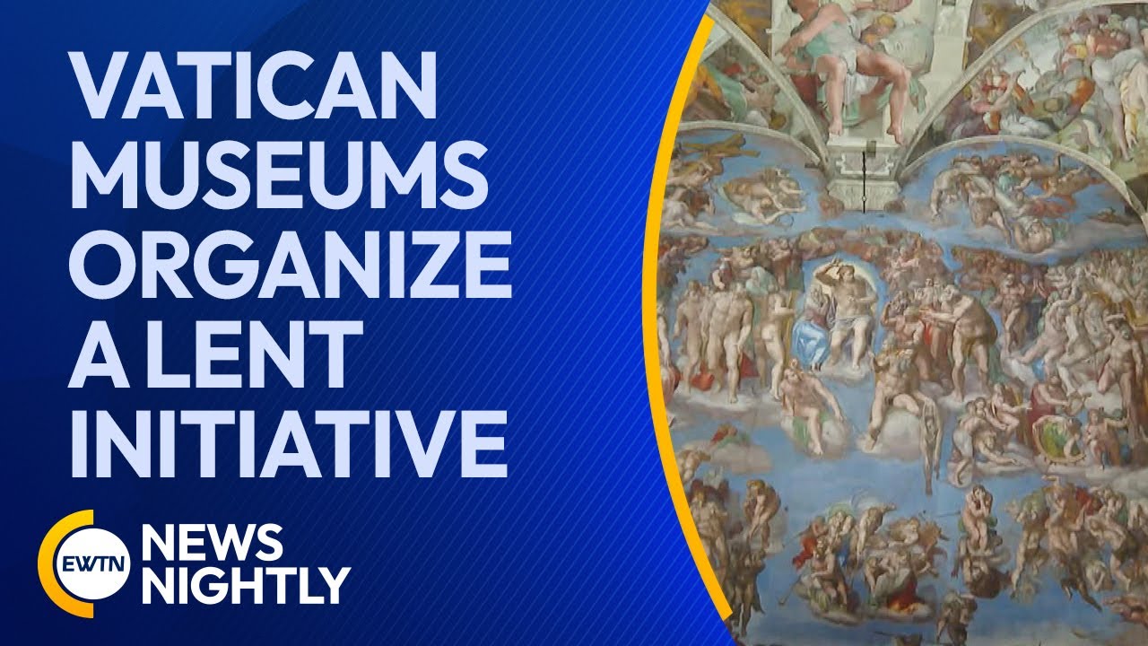 Vatican Museums Organize Special Initiative On the Lord's Passion & Resurrection | EWTN News Nightly