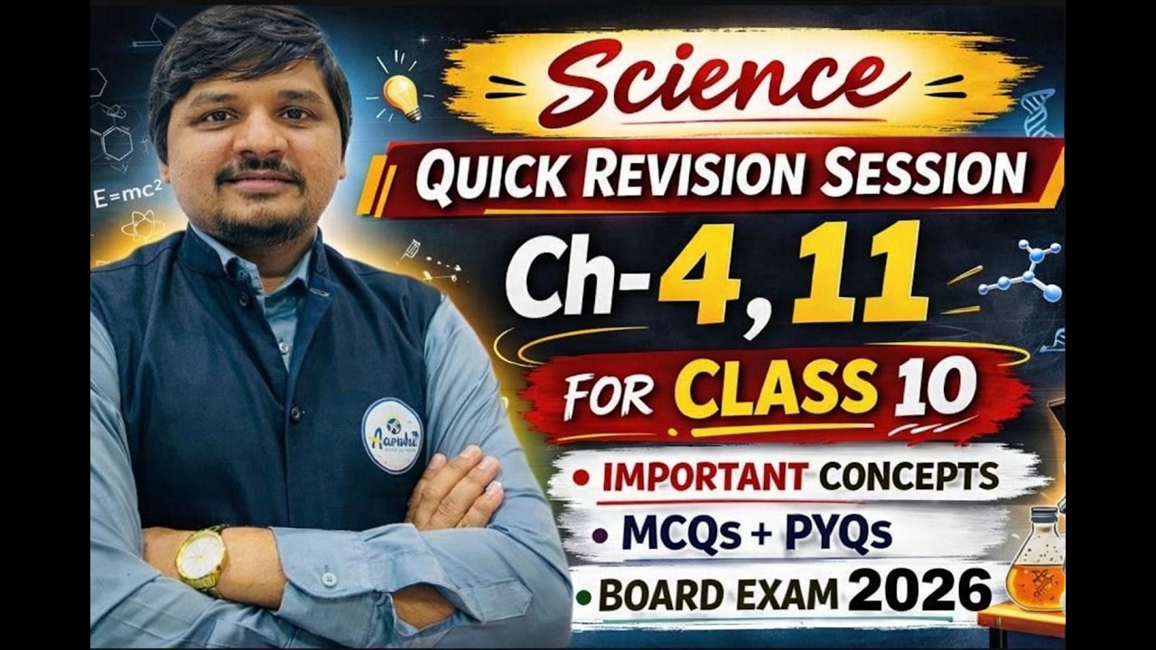 Class 10 Science | Ch-4 & 11 Quick Revision