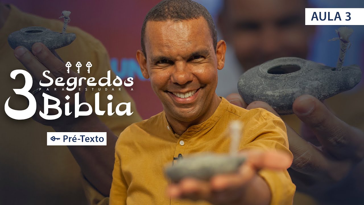 (AULA 3) Pr&eacute;-Texto I 3 Segredos para Estudar a B&iacute;blia #rodrigosilva #biblia