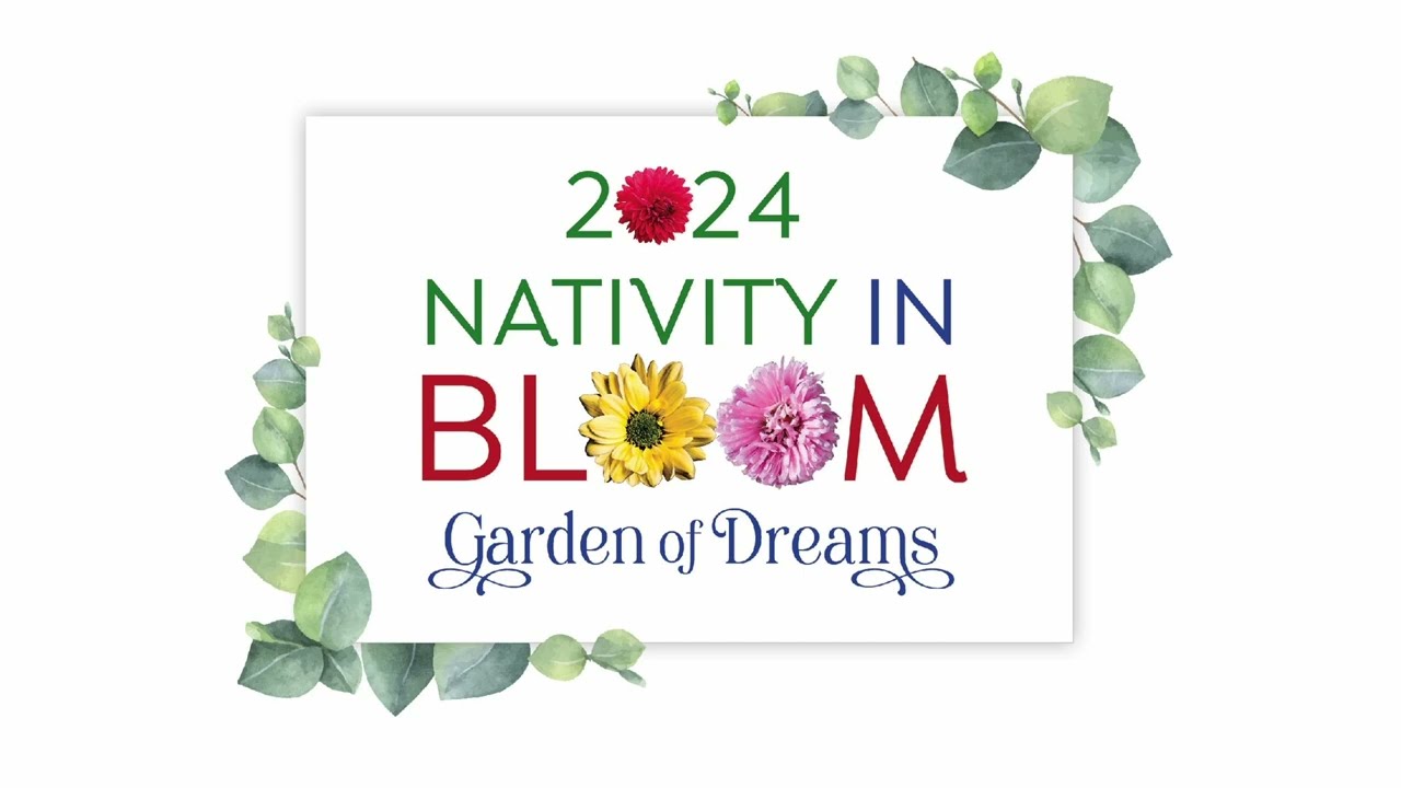 Nativity in Bloom 2024