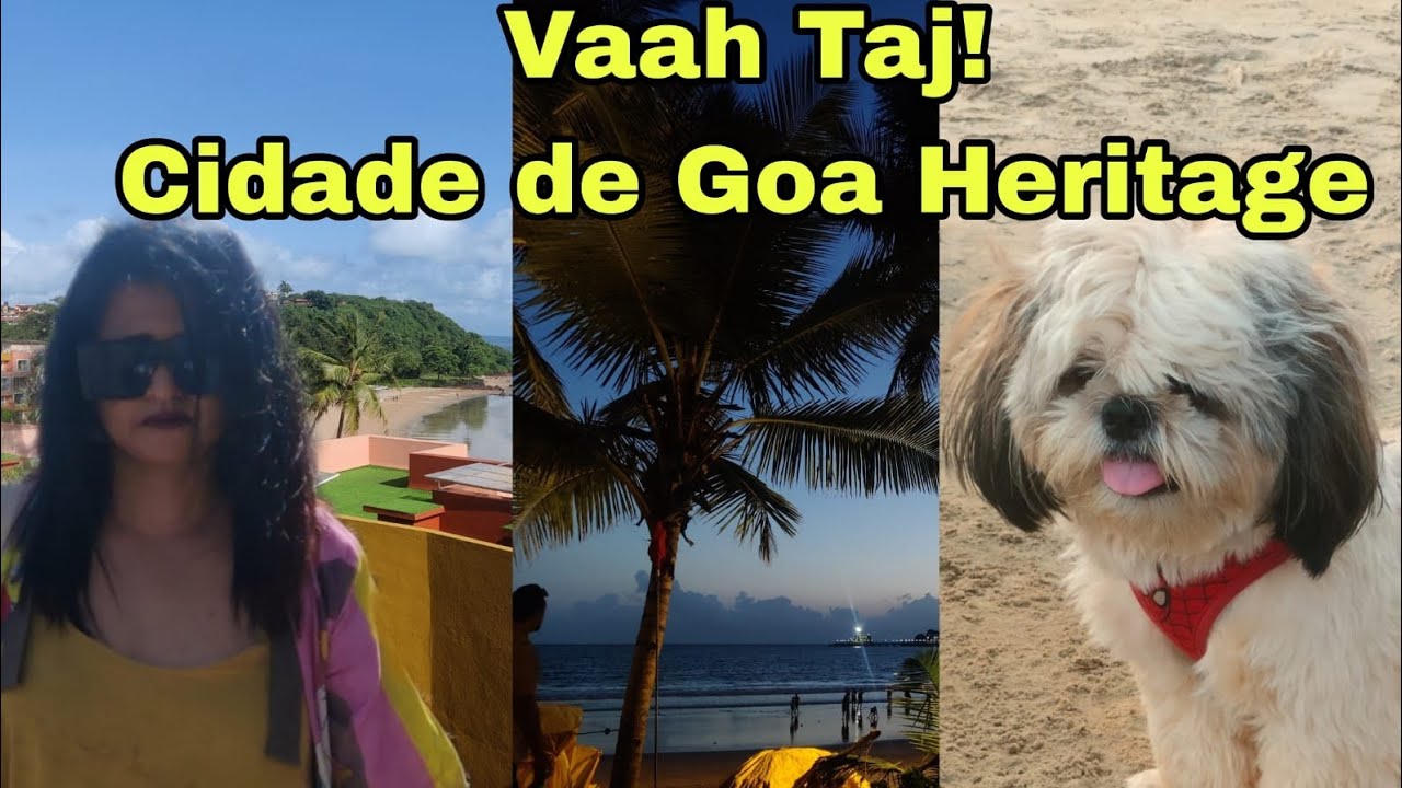 Taj Cidade Goa | A detailed property tour | Best location for tourists | Panjim |