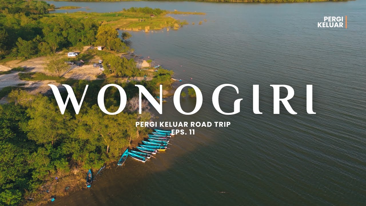 Road Trip ke WONOGIRI: Dari Pegunungan Sampai Waduk Indah!