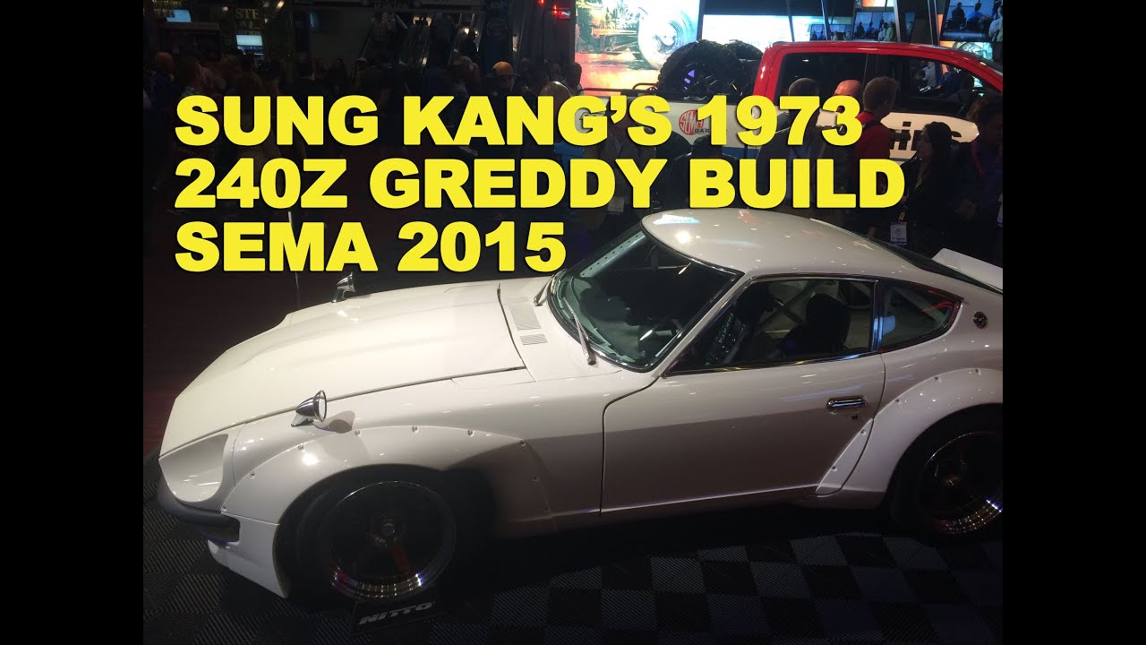 Sung Kang's 1973 240Z GReddy Build SEMA 2015 -EricTheCarGuy
