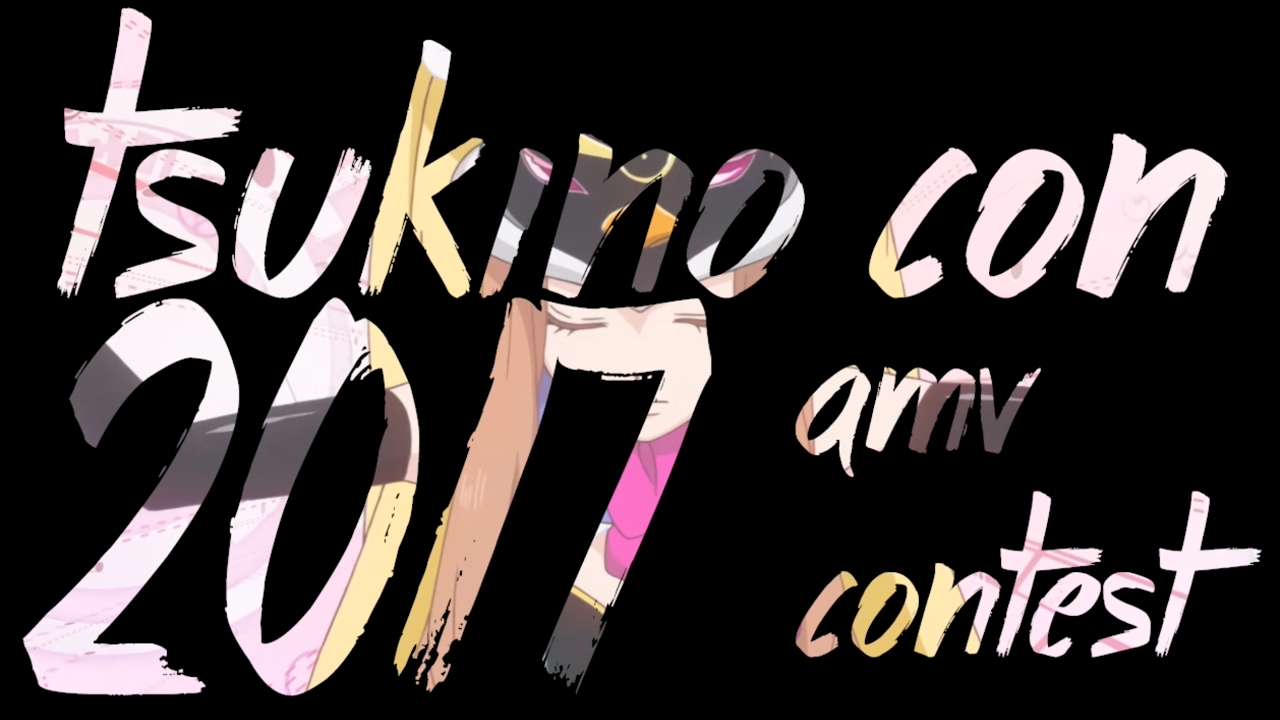 Tsukino-Con 2017 AMV Contest Intro