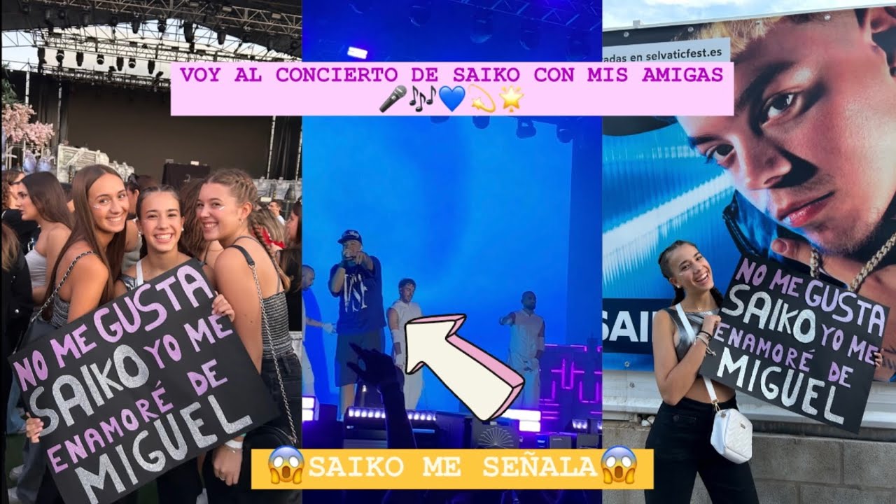 VOY AL CONCIERTO DE SAIKO CON MIS AMIGAS Y ME EMOCIONO.