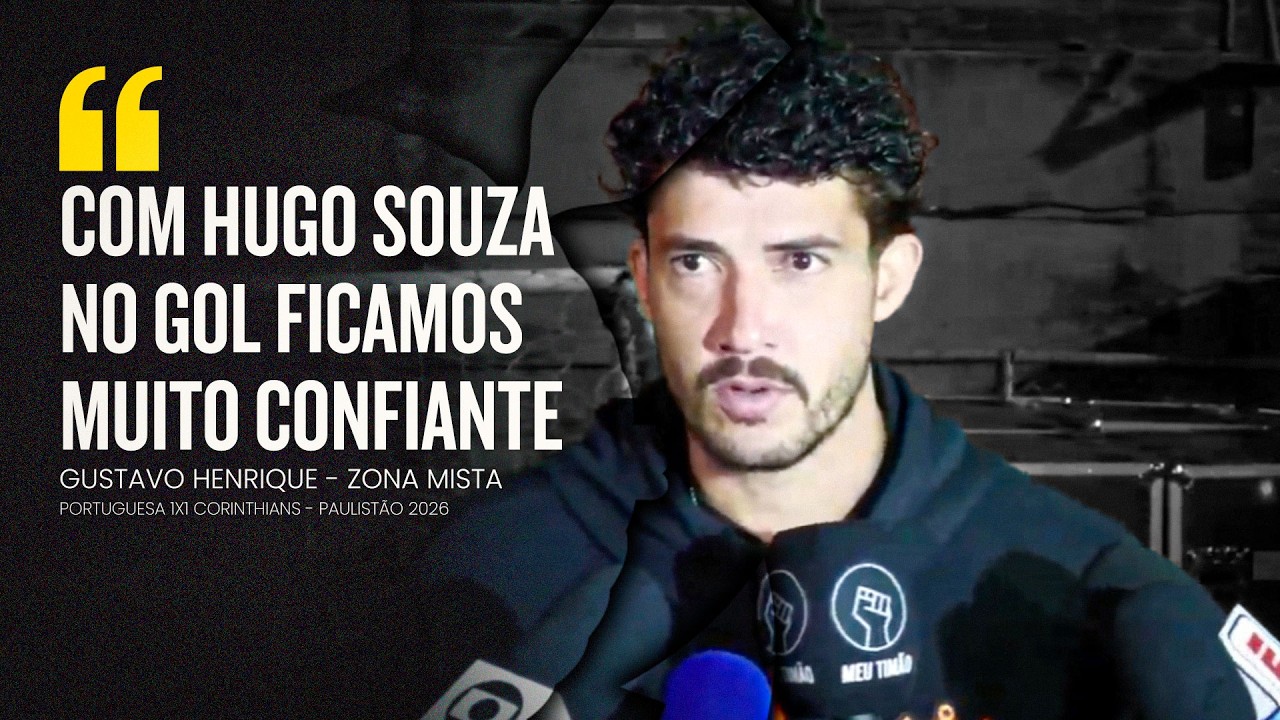 ZONA MISTA: GUSTAVO HENRIQUE DETALHA JOGO DIFÍCIL MAS SE DIZ CONFIANTE COM HUGO SOUZA NO GOL