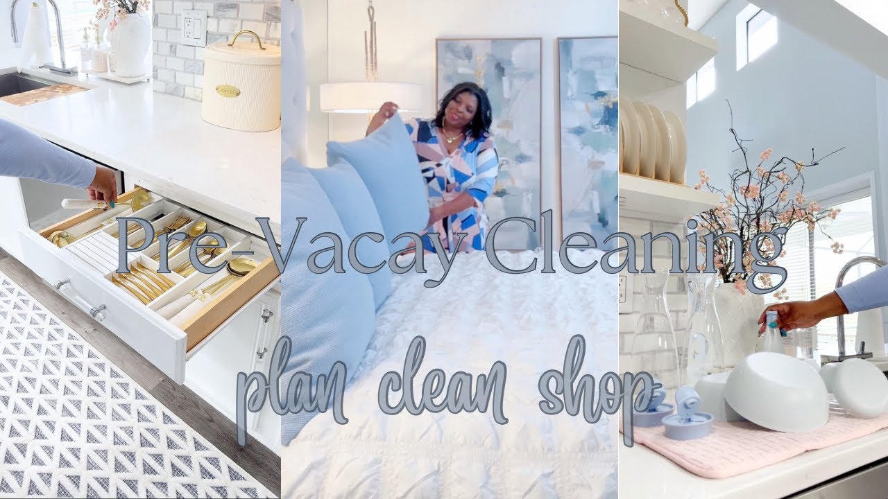 Pre-Vacation Clean w/Me