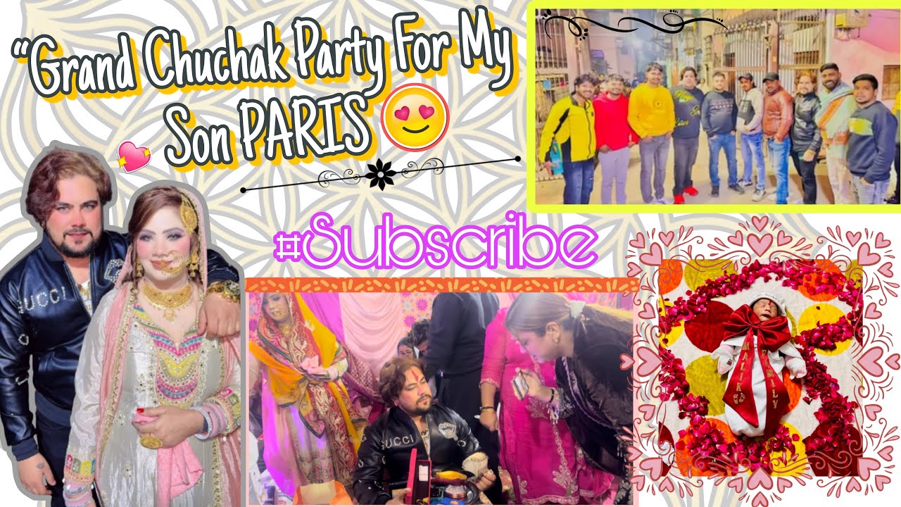 Grand chuchak for my son Paris❤️#babyarrival #love #party #vloger #trending 