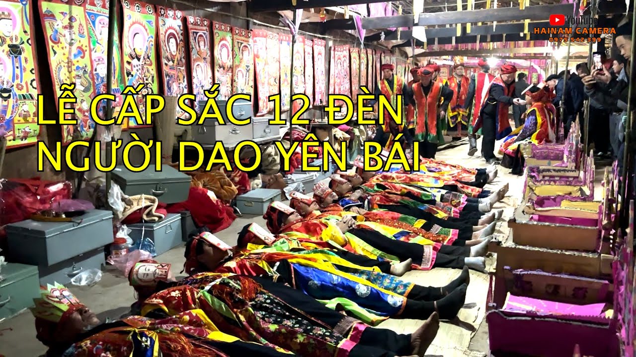 Lễ cấp sắc 12 đèn của người Dao tỉnh Yên Bái