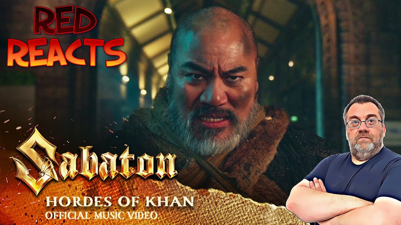 Red Reacts | Reaction To SABATON | Hordes of Khan