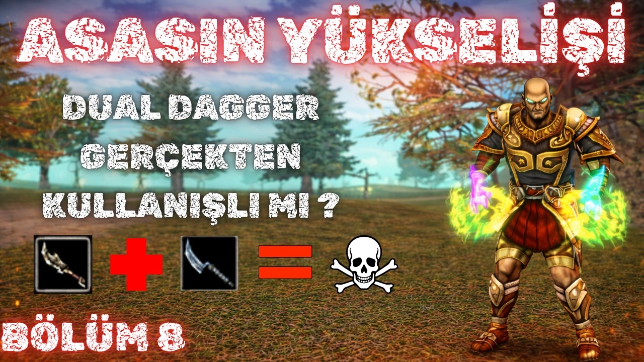 DUAL DAGGER GERÇEKTEN KULLANIŞLI MI ? 🔪 ASASIN YÜKSELİŞİ #8👑 Knight Online 👑 #nttgame #nttgame