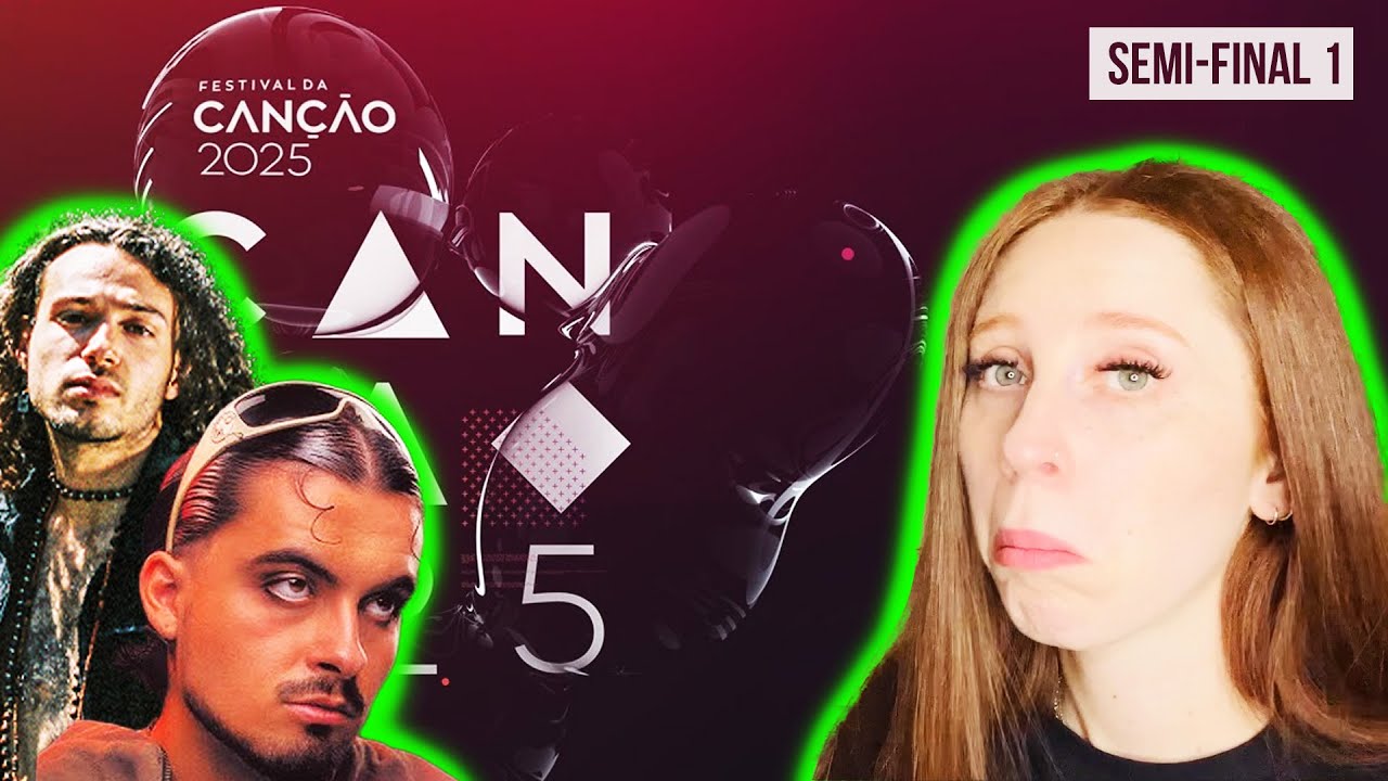 LET'S REACT TO FESTIVAL DA CANÇÃO 2025 SEMI-FINAL 1 SONGS (PORTUGAL EUROVISION 2025)