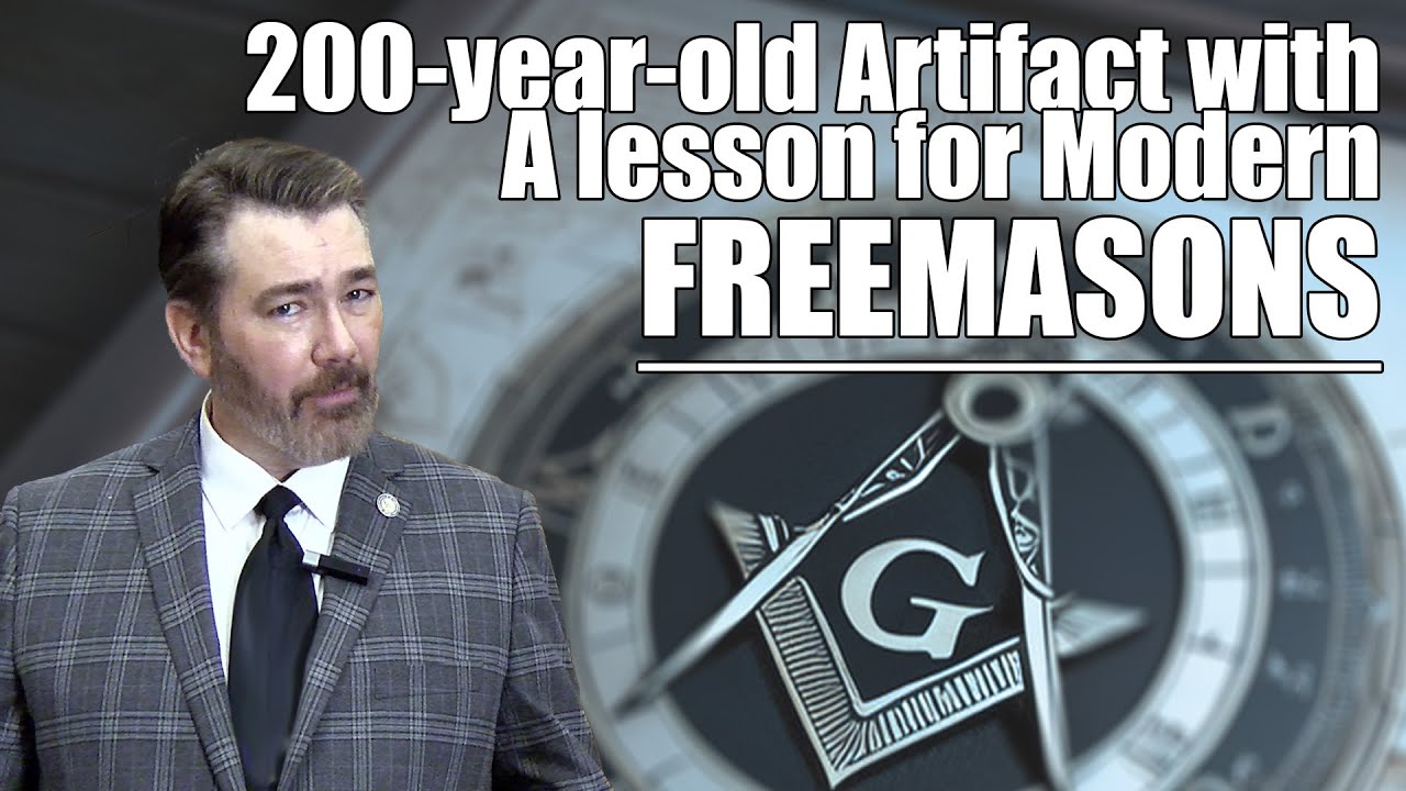 200-year-old artifact teaches a Masonic lesson you MISSED to get MORE from LIFE!