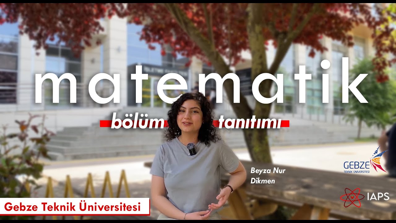 Gebze Teknik Üniversitesi | Matematik Bölümü Tanıtımı
