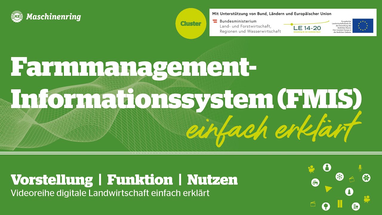 Farmmanagement-Informationssystem - FMIS (Videoreihe 