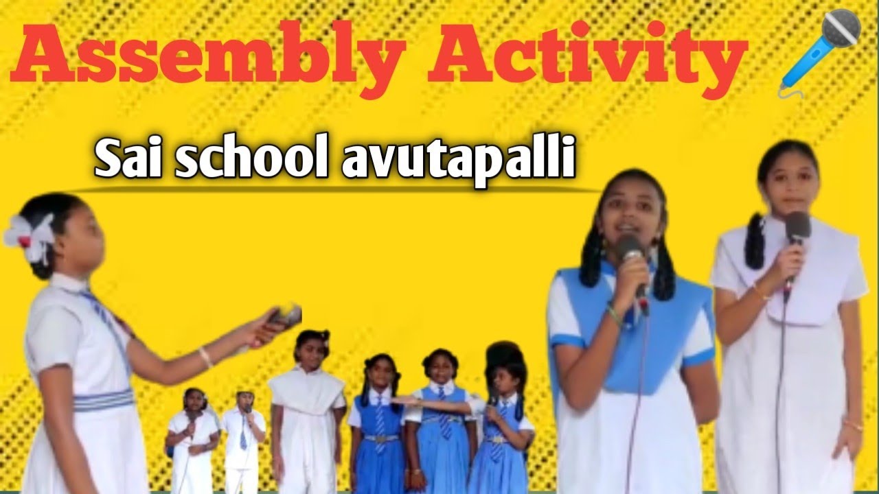 Daily Activity participation in Assembly by our students ||Sai school avutapalli