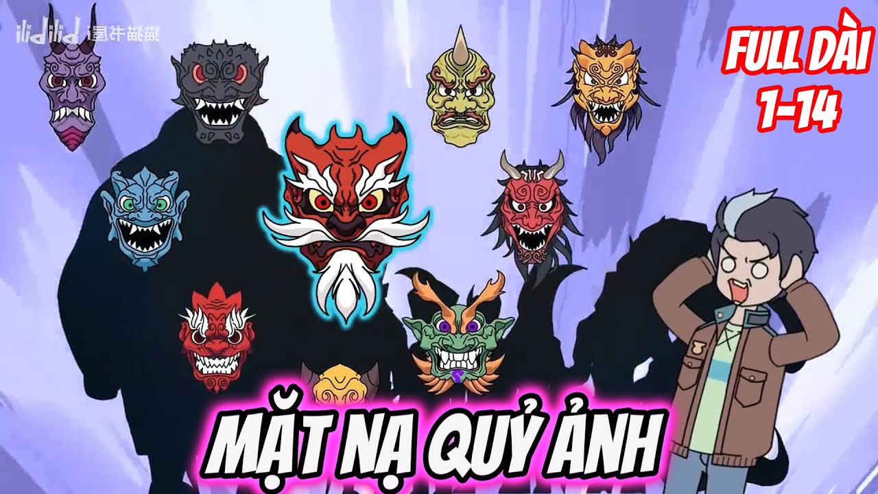 Full Dài 1-14 | Mặt Nạ Quỷ Ảnh | Quỳnh Trâm Vietsub