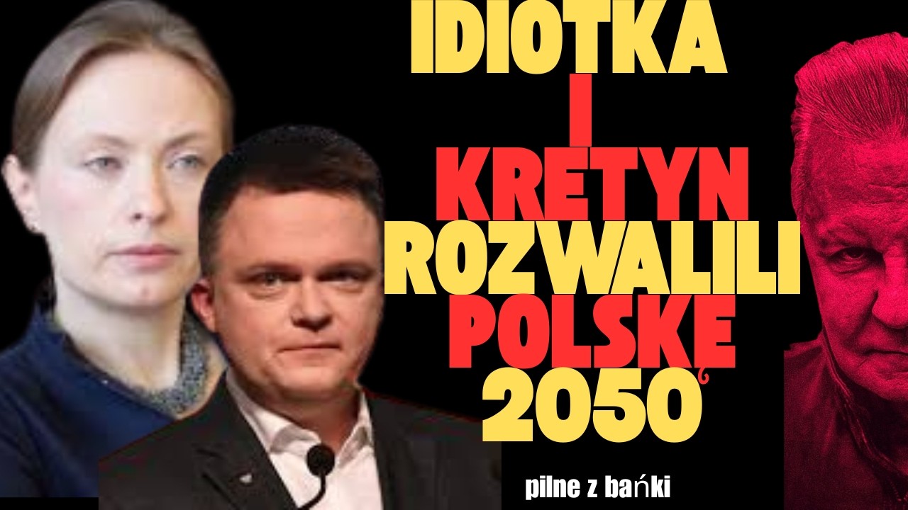 Idiotka i kretyn rozwalili 2025 pilne/z bańki/Tomasz Szwejgiert