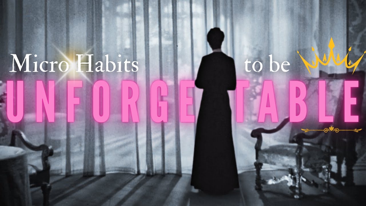 10 Micro Habits to be Unforgettable like Rebecca de Winter
