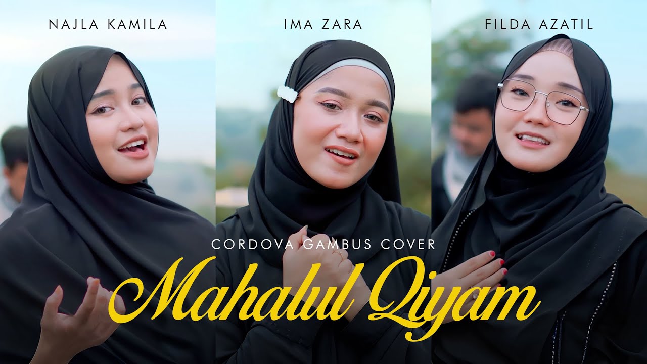 Mahalul Qiyam | Cordova Gambus Feat. Filda Azatil, Ima Zara, Najla Kamila | Live Music Cover