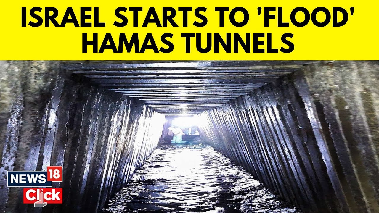 Hamas Tunnel Network | Israeli Military Is Reportedly Flooding Hamas Tunnels in Gaza | N18V | News18