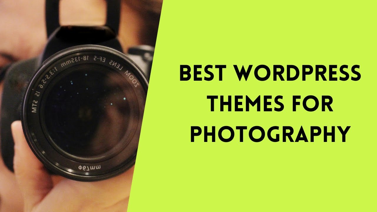 🥇 BEST WORDPRESS THEMES FOR A PHOTOGRAPHY | WORDPRESS THEMES
