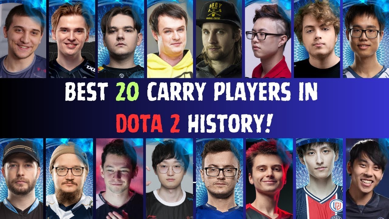 Top 20 Dota 2 Carry Players Of All Time