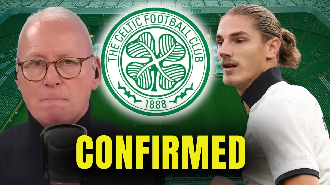 CELTIC TRANSFER: UNEXPECTED TWIST!
